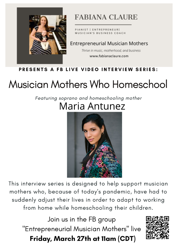 Musician Mothers Who Homeschool Live FB video interview series starts tomorrow! Featuring soprano, Maria Antunez